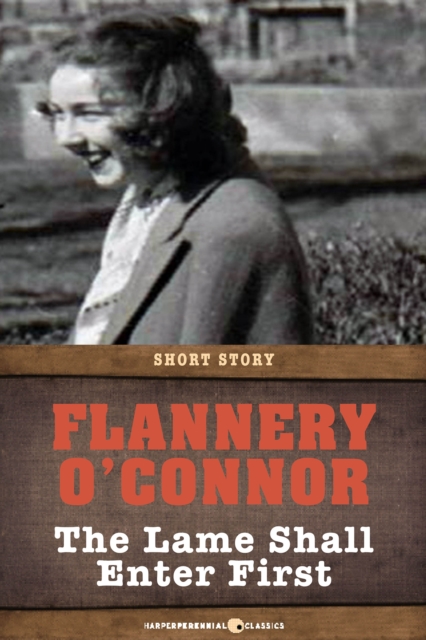 Book Cover for Lame Shall Enter First by O'Connor, Flannery