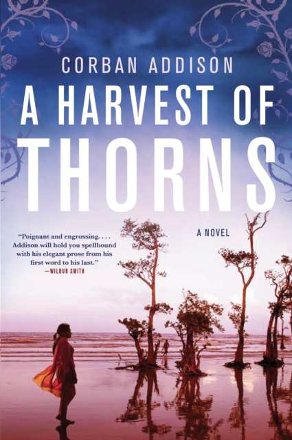 Book Cover for Harvest of Thorns by Corban Addison