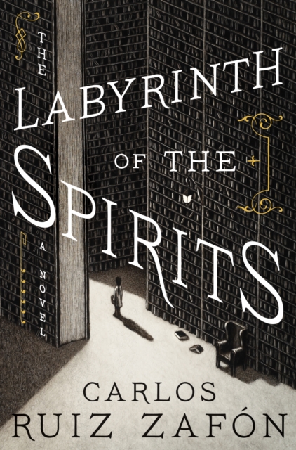 Book Cover for Labyrinth of the Spirits by Carlos Ruiz Zafon