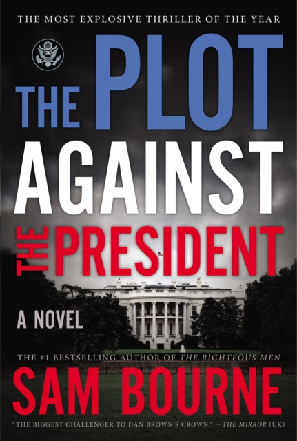 Plot Against the President