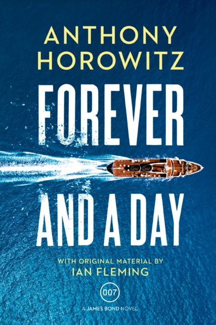 Book Cover for Forever and a Day by Anthony Horowitz