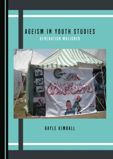Book Cover for Ageism in Youth Studies by Gayle Kimball