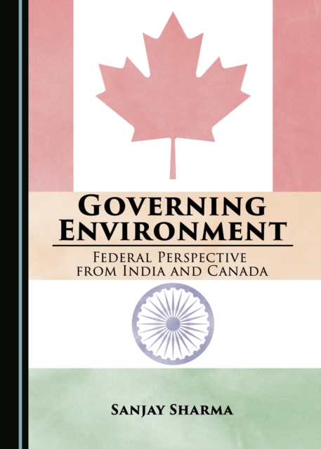 Book Cover for Governing Environment by Sanjay Sharma