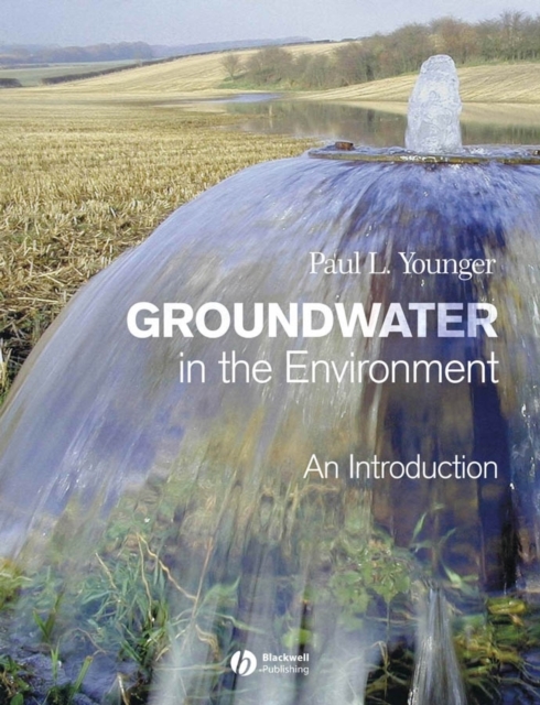 Book Cover for Groundwater in the Environment by Paul L. Younger
