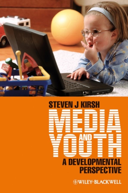 Book Cover for Media and Youth by Steven J. Kirsh