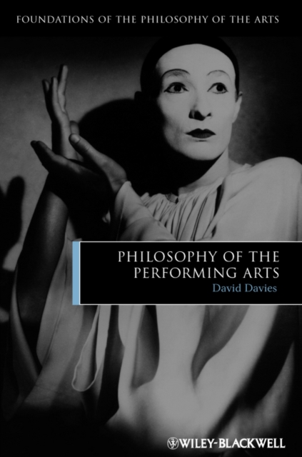 Book Cover for Philosophy of the Performing Arts by David Davies