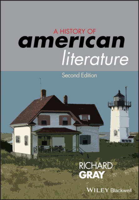 Book Cover for History of American Literature by Richard Gray