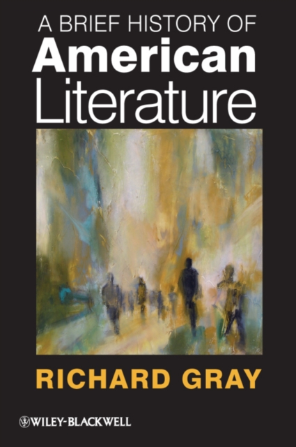 Book Cover for Brief History of American Literature by Richard Gray