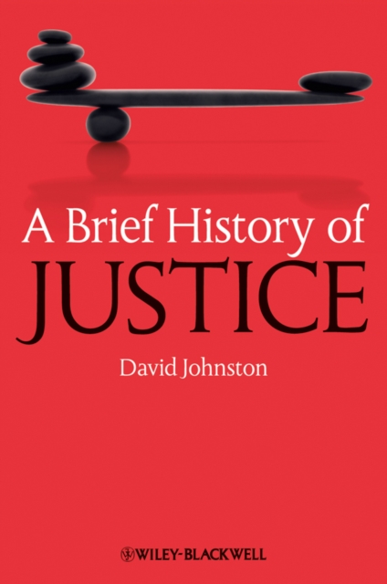 Book Cover for Brief History of Justice by David Johnston