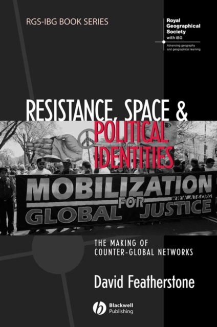 Book Cover for Resistance, Space and Political Identities by David Featherstone