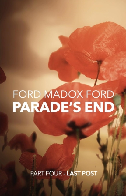 Book Cover for Parade's End - Part Four - Last Post by Ford Madox Ford