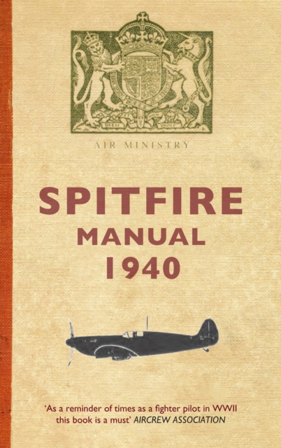 Book Cover for Spitfire Manual 1940 by Dilip Sarkar