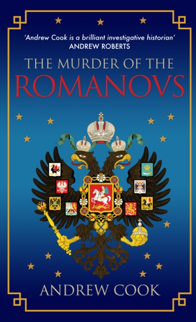 Book Cover for Murder of the Romanovs by Andrew Cook