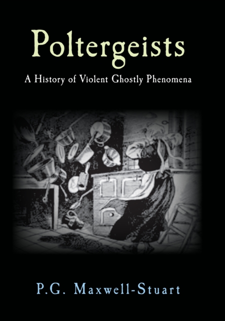 Book Cover for Poltergeists by P. G. Maxwell-Stuart