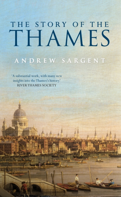 Book Cover for Story of the Thames by Andrew Sargent