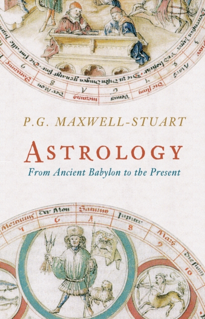 Book Cover for Astrology by P. G. Maxwell-Stuart