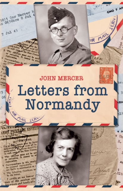 Book Cover for Letters from Normandy by John Mercer