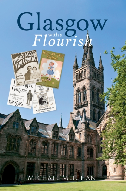 Book Cover for Glasgow with a Flourish by Michael Meighan