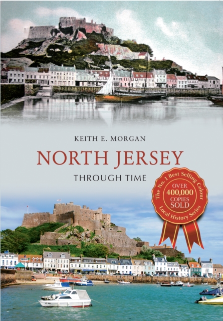 Book Cover for North Jersey Through Time by Keith E. Morgan