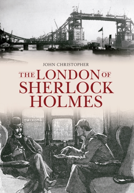 Book Cover for London of Sherlock Holmes by John Christopher