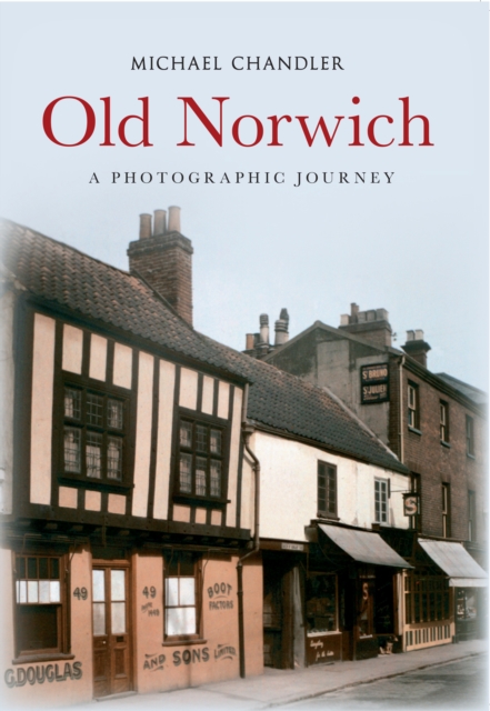 Book Cover for Old Norwich by Michael Chandler