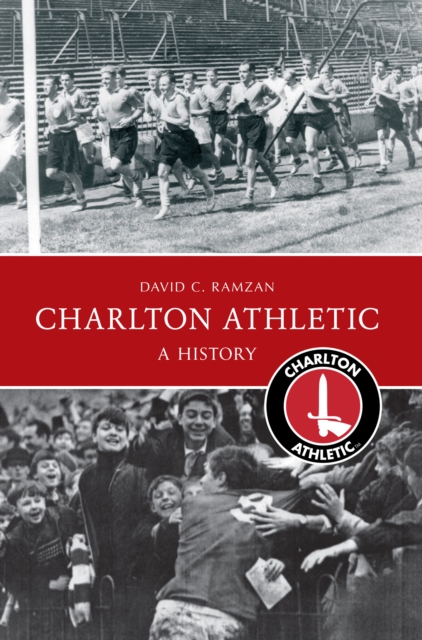 Book Cover for Charlton Athletic A History by David C. Ramzan