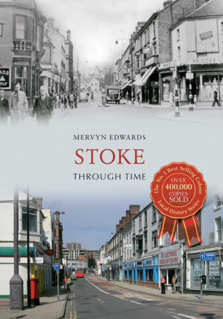 Book Cover for Stoke Through Time by Mervyn Edwards