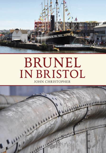 Book Cover for Brunel in Bristol by John Christopher