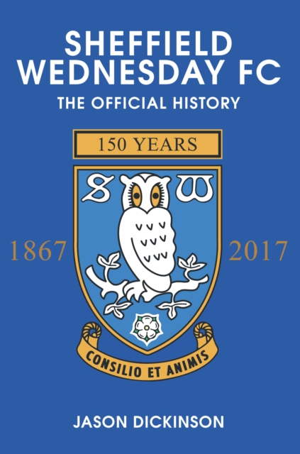 Book Cover for Sheffield Wednesday FC by Jason Dickinson