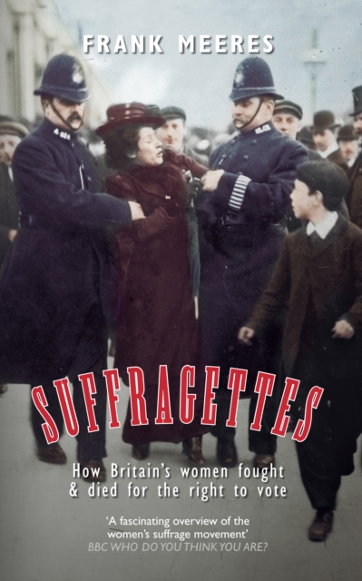 Book Cover for Suffragettes by Frank Meeres