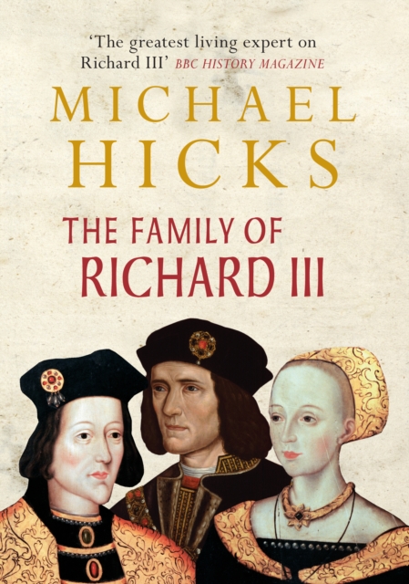 Book Cover for Family of Richard III by Michael Hicks