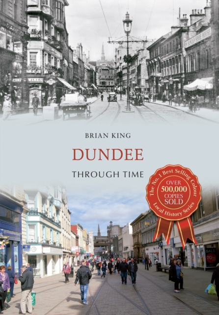 Book Cover for Dundee Through Time by Brian King