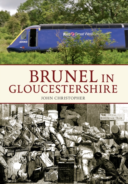 Book Cover for Brunel in Gloucestershire by John Christopher