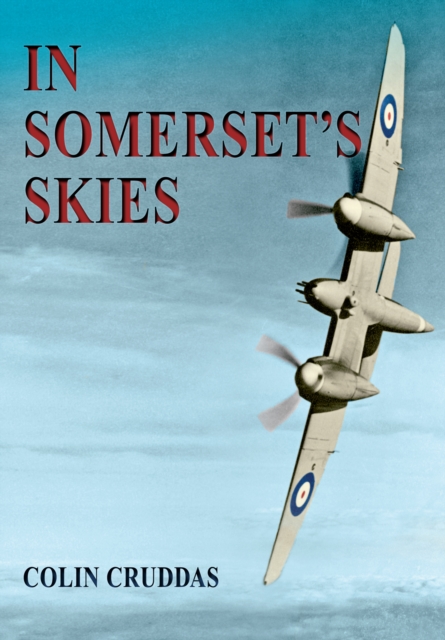 Book Cover for In Somerset's Skies by Colin Cruddas