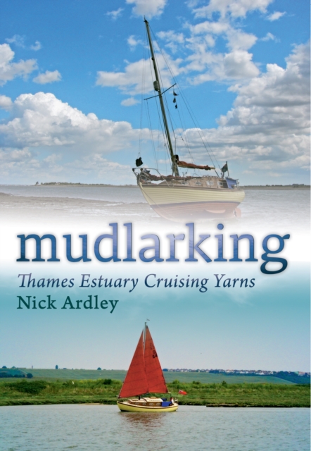 Book Cover for Mudlarking by Nick Ardley