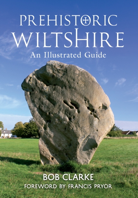 Book Cover for Prehistoric Wiltshire by Clarke, Bob