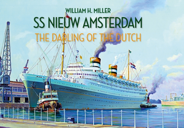 Book Cover for SS Nieuw Amsterdam by William H. Miller