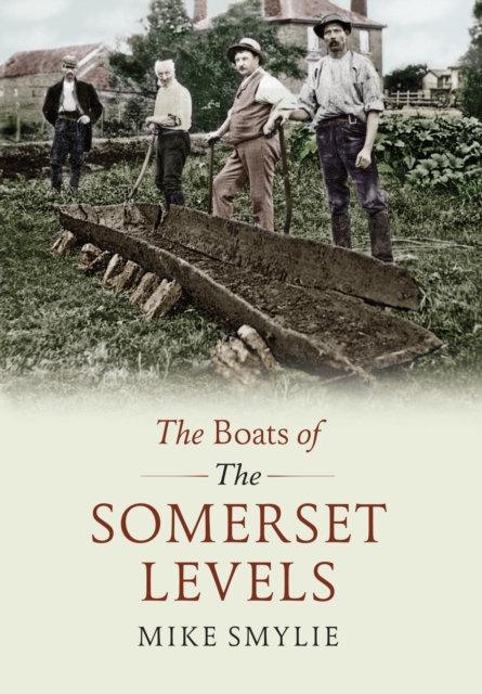 Book Cover for Boats of the Somerset Levels by Mike Smylie