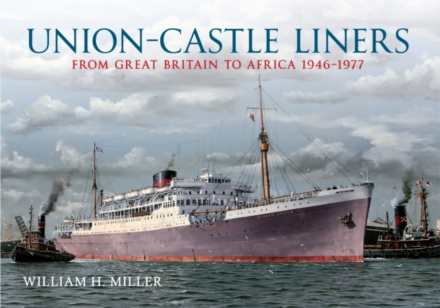 Book Cover for Union Castle Liners by William H. Miller