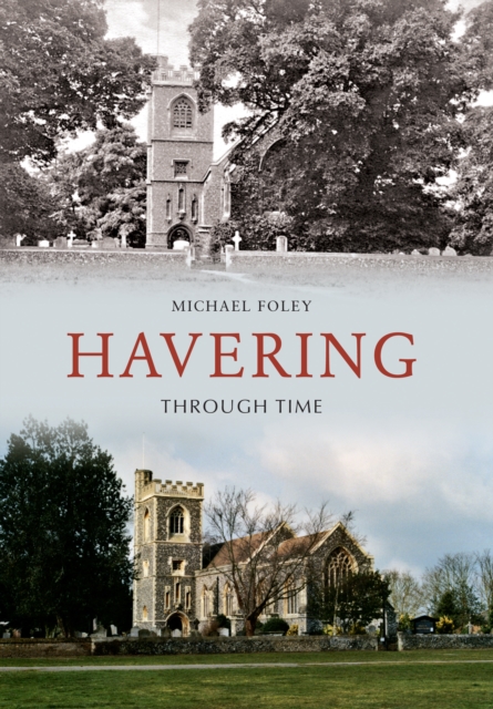 Book Cover for Havering Through Time by Michael Foley