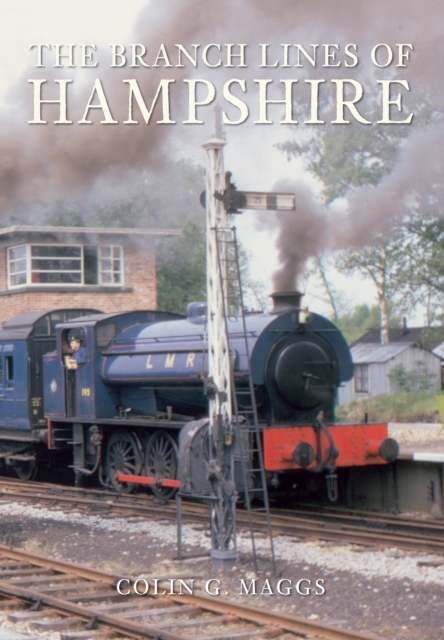 Book Cover for Branch Lines of Hampshire by Colin Maggs