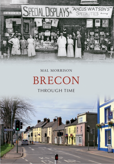 Book Cover for Brecon Through Time by Mal Morrison