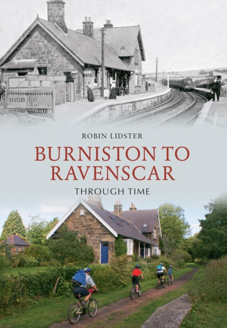 Book Cover for Burniston to Ravenscar Through Time by Robin Lidster
