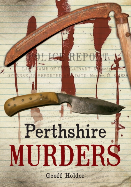 Book Cover for Perthshire Murders by Geoff Holder