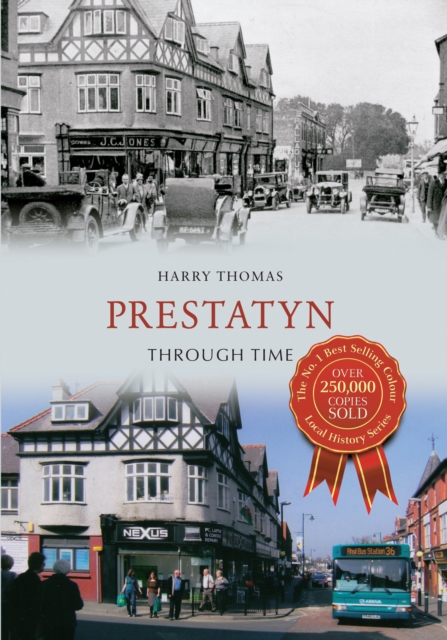 Book Cover for Prestatyn Through Time by Harry Thomas