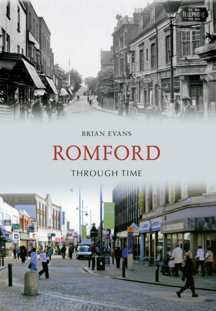 Book Cover for Romford Through Time by Brian Evans