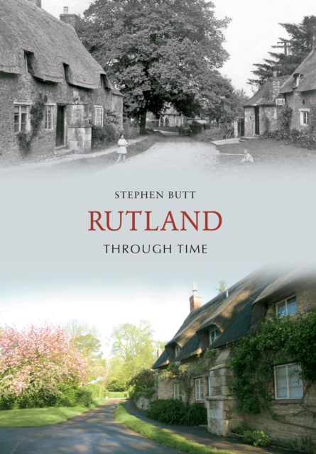 Book Cover for Rutland Through Time by Stephen Butt