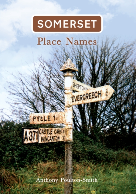 Book Cover for Somerset Place Names by Anthony Poulton-Smith