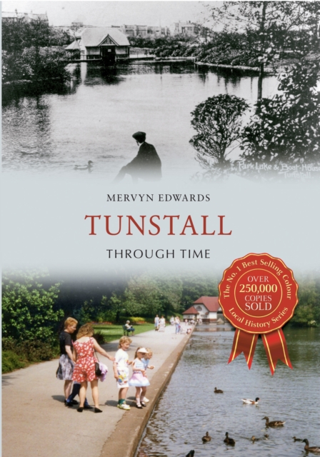 Book Cover for Tunstall Through Time by Mervyn Edwards