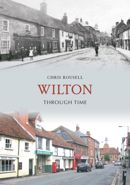 Book Cover for Wilton Through Time by Rousell, Chris